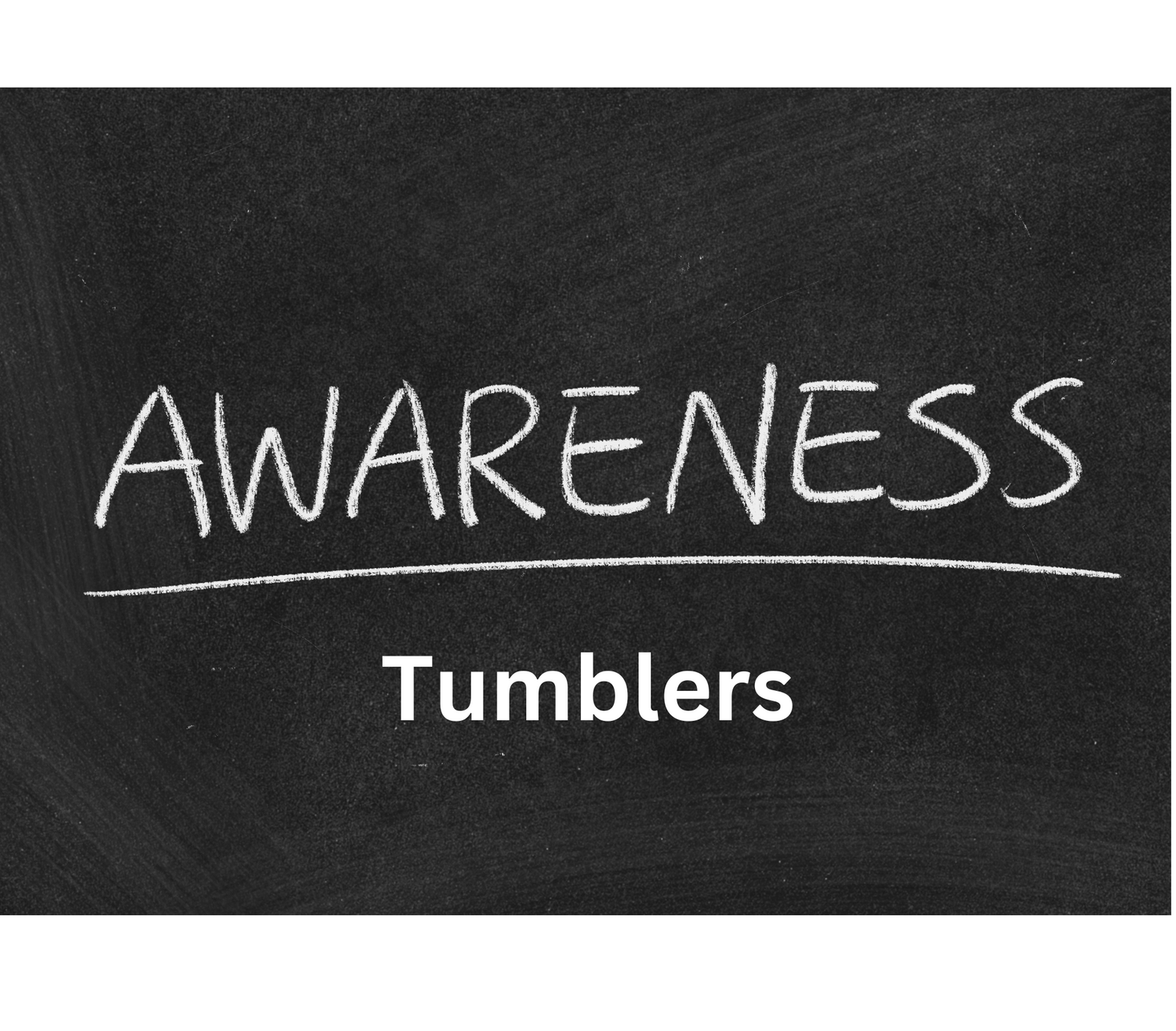 Awareness Tumblers