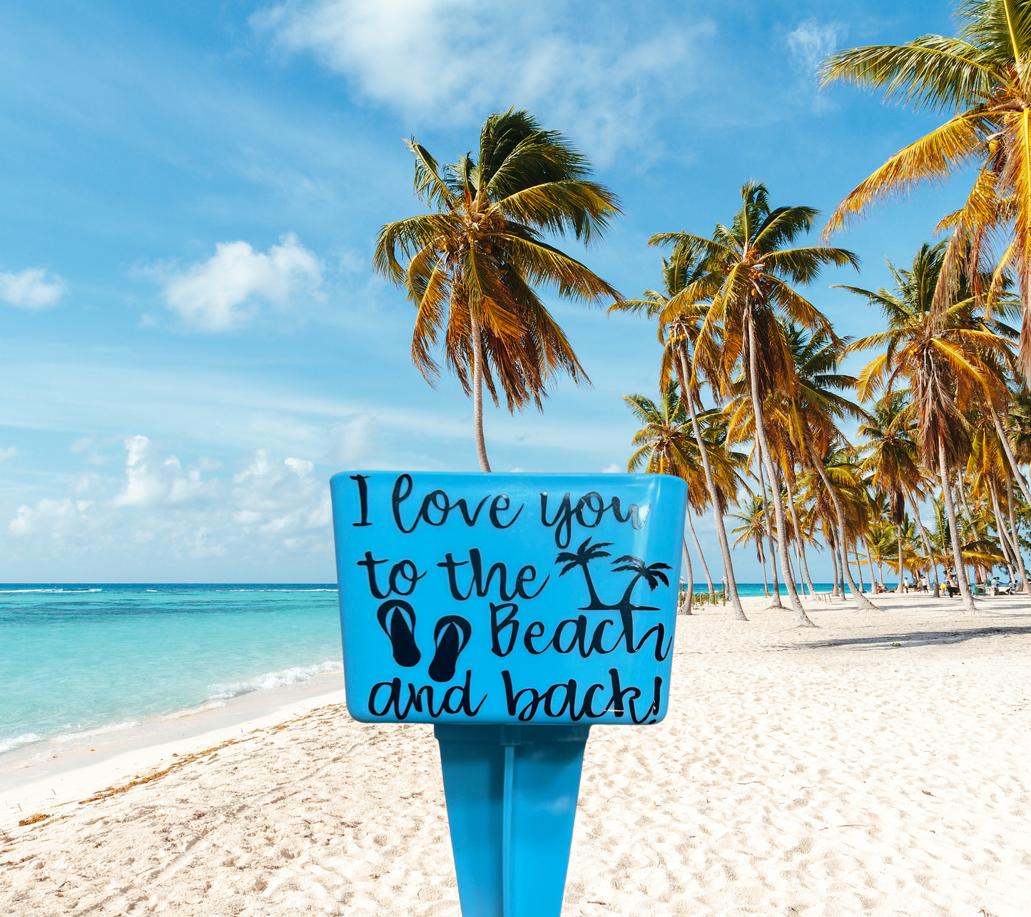 I Love You To The Beach And Back