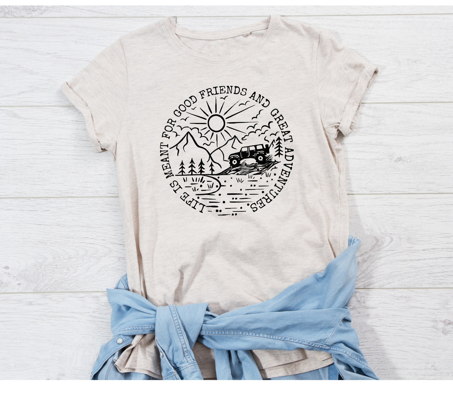 Good Friends & Great Adventures T Shirt