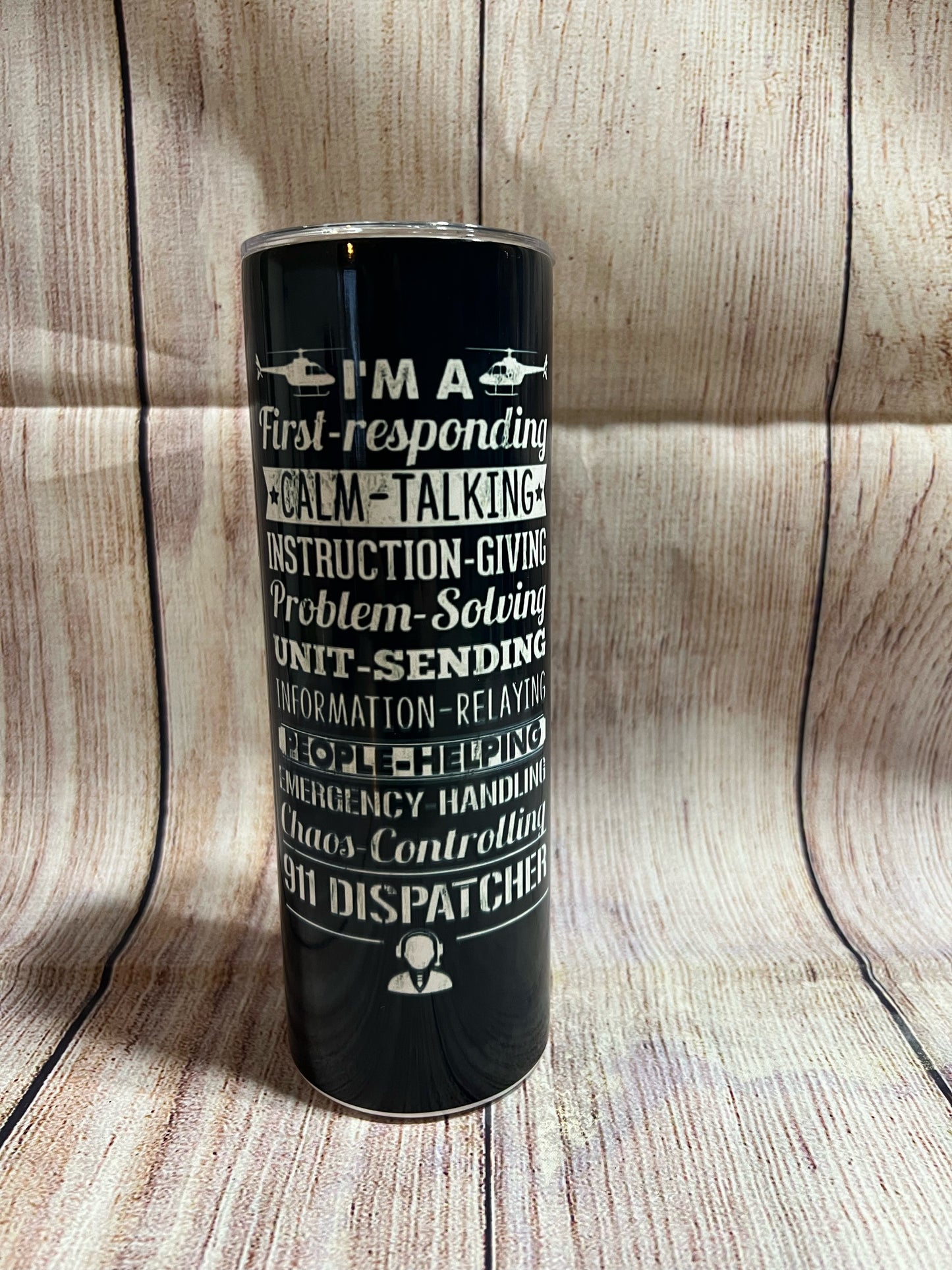 Calm Talking Dispatcher Tumbler